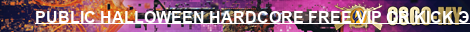 PUBLIC HALLOWEEN HARDCORE FREE VIP OR KICK