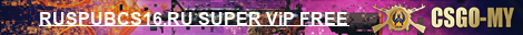 RUSPUBCS16.RU SUPER ViP FREE