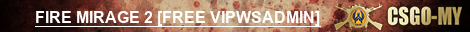 FIRE MIRAGE 2 [FREE VIPWSADMIN]