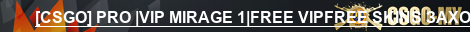 [CSGO] PRO |VIP MIRAGE 1|FREE VIPFREE SKINS ЗАХОДИ