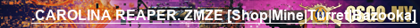 .CAROLINA REAPER. ZMZE [Shop|Mine|Turret|Bazooka]