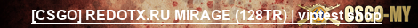 [CSGO] REDOTX.RU MIRAGE (128TR) | viptest shop