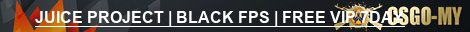 JUICE PROJECT | BLACK FPS | FREE VIP 7DAY