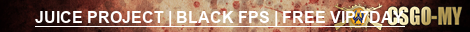 JUICE PROJECT | BLACK FPS | FREE VIP 7DAY