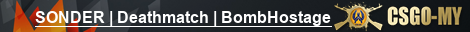 SONDER | Deathmatch | BombHostage