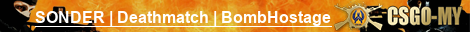 SONDER | Deathmatch | BombHostage