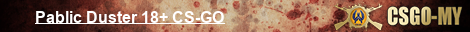 Pablic Duster 18+ CS-GO