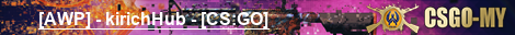 [AWP] - kirichHub - [CS:GO]